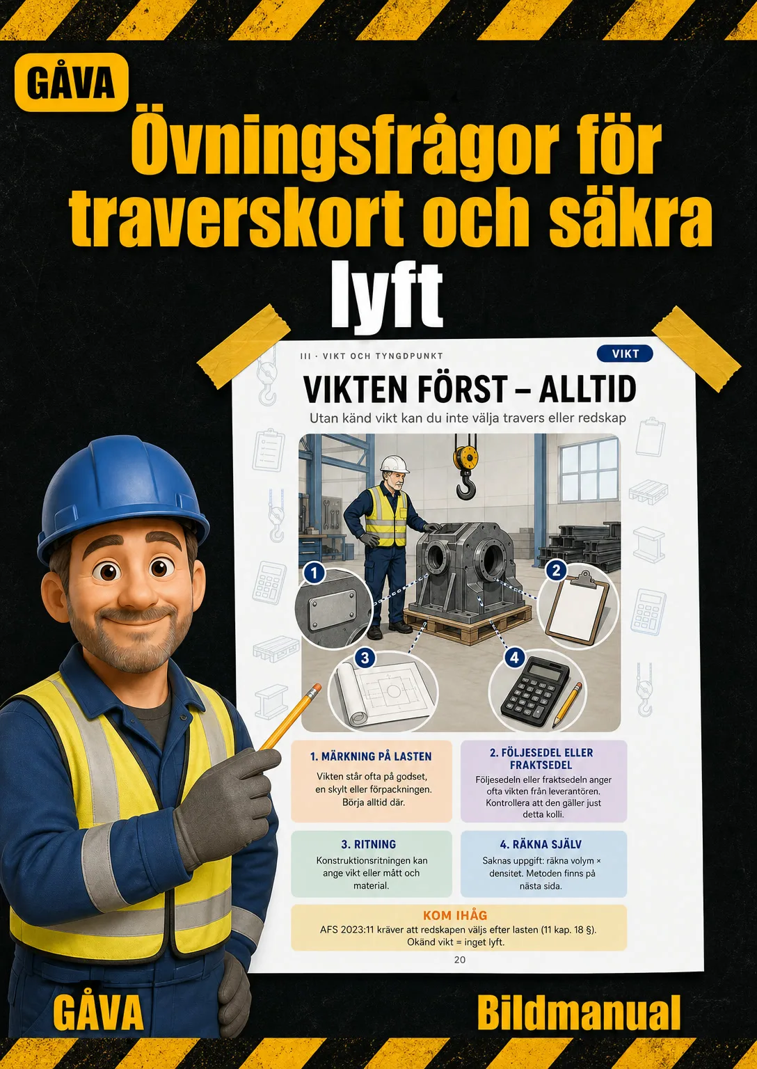 Övningsfrågor för traverskort och säkra lyft